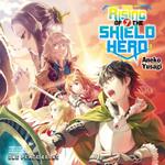 The Rising of the Shield Hero Volume 07