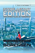 Interplanetary Edition and Other Tales of Tomorrow