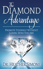 The Diamond Advantage