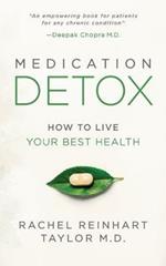 Medication Detox: How to Live Your Best Health