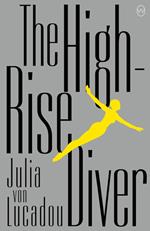 The High-Rise Diver