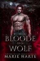 Between Bloode and Wolf