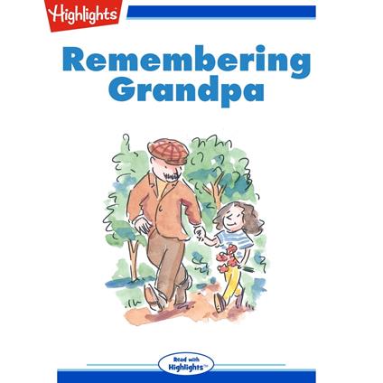 Remembering Grandpa