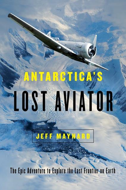 Antarctica's Lost Aviator