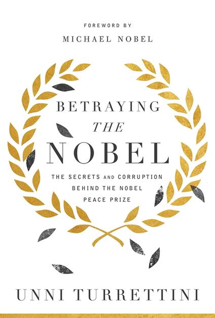 Betraying the Nobel