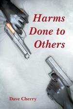 Harms Done to Others