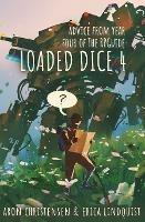 Loaded Dice 4: Advice from year four of The RPGuide