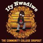 Ify Nwadiwe: The Community College Dropout