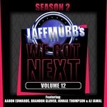 Laffmobb's We Got Next, Volume 12
