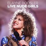 Elayne Boosler: Live Nude Girls