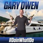 Gary Owen: #DoinWhatIDo