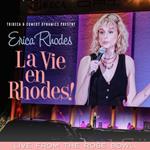 Erica Rhodes: La Vie en Rhodes