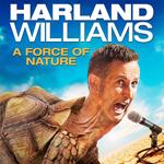 Harland Williams: Force of Nature