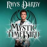 Rhys Darby: Mystic Time Bird