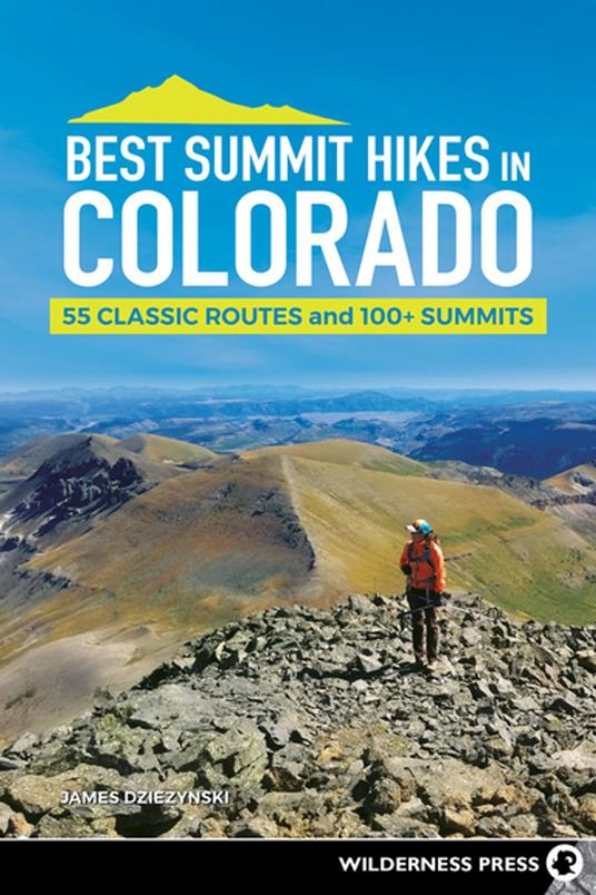 Best Summit Hikes in Colorado