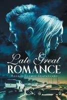 Late Great Romance