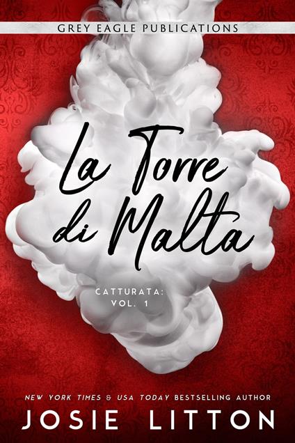 La Torre di Malta - Josie Litton - ebook