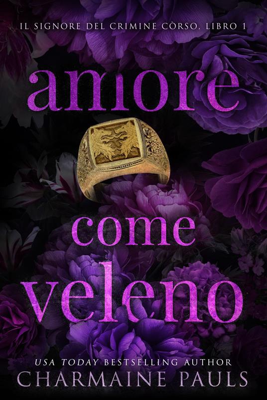 Amore come veleno - Charmaine Pauls - ebook