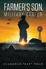 Farmer's Son, Military Career