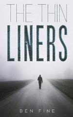 The Thin Liners