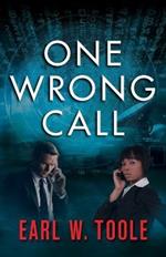 One Wrong Call