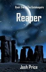 Reaper: Book One of The Gatekeepers