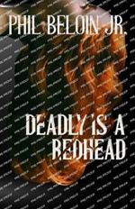 Deadly is a Redhead