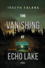 The Vanishing at Echo Lake