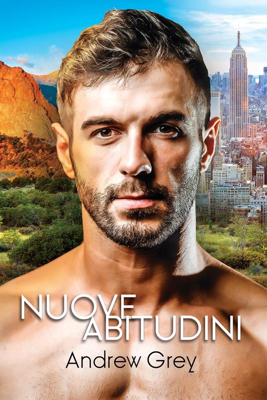 Nuove abitudini - Andrew Grey,Chiara Fazzi - ebook