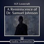 Reminiscence of Dr. Samuel Johnson, A