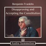 Disapproving and Accepting the Constitution
