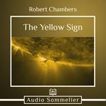 Yellow Sign, The