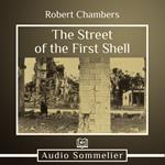 Street of the First Shell, The