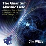 The Quantum Akashic Field