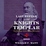 The Last Refuge of the Knights Templar