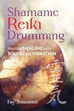 Shamanic Reiki Drumming