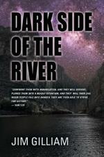 Dark Side of the River