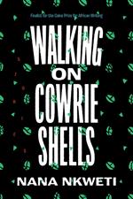 Walking on Cowrie Shells