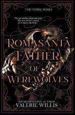 Romasanta: Father of Werewolves