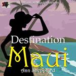 Destination Maui