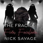 Fragile Finn Fairlane, The