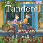 Oliver Possum's Tandem