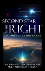 Second Star to the Right: and other small bites stories