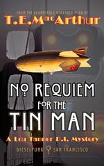 No Requiem for the Tin Man