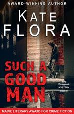 Such a Good Man (A Joe Burgess Mystery, Book 8)