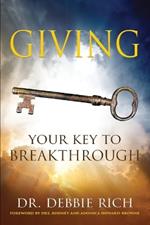 Giving: Your Key to Breakthrough