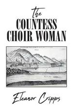 The Countess Choir Woman