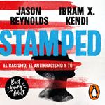 Stamped: el racismo, el antirracismo y tú