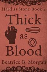 Thick as Blood