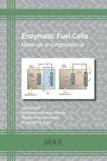 Enzymatic Fuel Cells: Materials and Applications